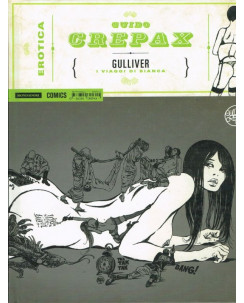 Erotica 12 di Guido Crepax:Gulliver CARTONATO volume unico ed.Mondadori