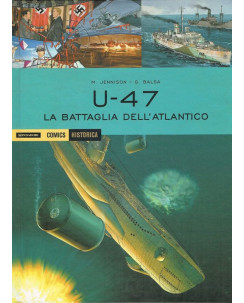 Historica 40 U-47 la battaglia dell'Atlantico Mondadori sconto 30%