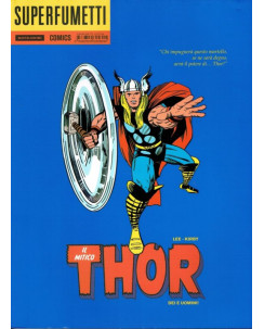 Superfumetti  6:Thor dei e uomini ed.Mondadori SCONTO 20%