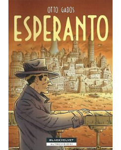 Esperanto di Otto Gabos volume unico ed.Blackvelvet NUOVO sconto 20% FU10