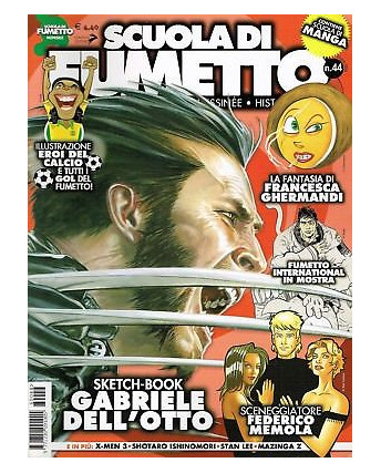Scuola di Fumetto n. 44 Wolverine Dell'Otto Ghermandi ed.Coniglio FU01