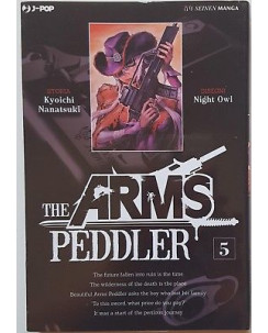 The Arms Peddler  5 di Kyoichi Nanatsuki, Night Owl SCONTO 50% ed. JPop