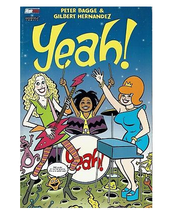 YEAH! di Peter Bagge e G.Hernandez ed. Magic Press