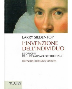 LArry Siedentop:l'invenzione dell'individuo ed.Luiss NUOVO sconto 50% A88