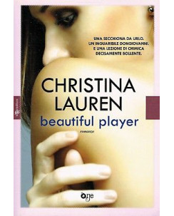 Christina Lauren:beautiful player ed.Leggereditore NUOVO sconto 50% A88