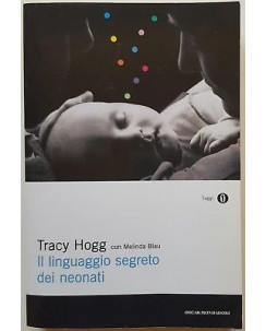 Tracy Hogg: Il linguaggio segreto dei neonati ed. Oscar Mondadori A06