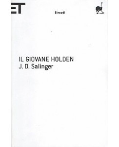 J.D.Salinger:il giovane Holden ed.Einaudi A91