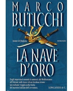 Marco Buticchi:la nave d'oro prima edizione Longanesi A90