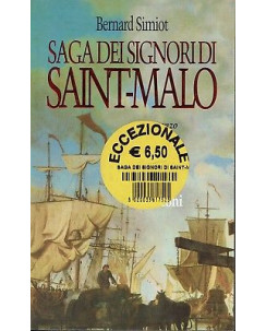 Bernard Simiot:saga dei signori di Saint Malo ed.Rusconi ed.TEA A91