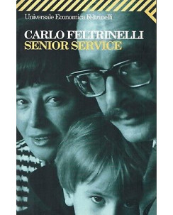 Carlo Feltrinelli:senior service ed.Feltrinelli A91