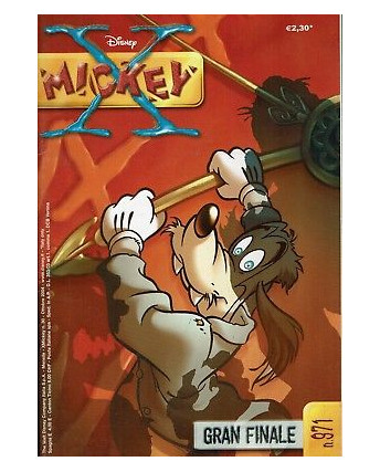 X Mickey  971 Gran finale (Topolino) ed.Disney