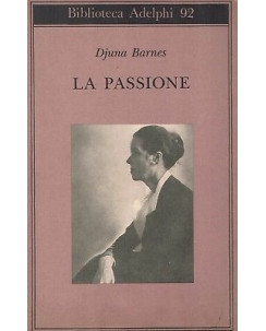 Djuna Barnes:la passione ed.Biblioteca Adelphi A91