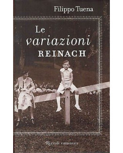 Filippo Tuena:le variazioni Reinach ed.Rizzoli A91