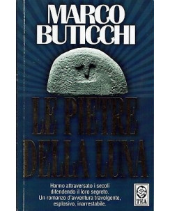 Marco Buticchi:le pietre della luna ed.TEA A91