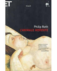 Philip Roth:l'animale morente ed.Einaudi A91
