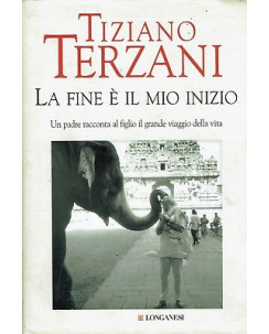 Tiziano Terzani:la fine è il mio inizio ed.Longanesi A91