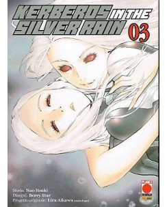 KErberos in the Silver Rain 03 di Itsuki e Star ed.Panini NUOVO 