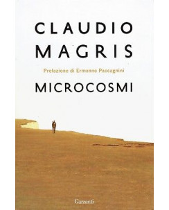 Claudio Magris:microcosmi pref.Paccagnini ed.Garzanti NUOVO sconto 50% A92