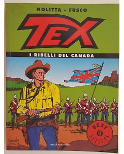 TEX: I ribelli del Canada di Nolitta, Fusco ed. Oscar Mondadori