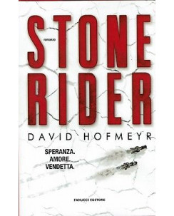 David Hofmeyr:Stone Rider speranza amore vendett ed.Fanucci NUOVO sconto 50% A91