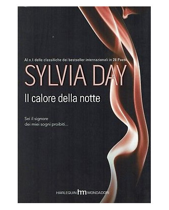 Silvia Day:il calore della notte i miei sogni proibiti ed.H NUOVO sconto 50% A91