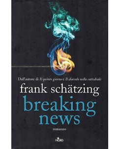 Frank Schatzing:breaking news ed.NORD sconto 50% A95
