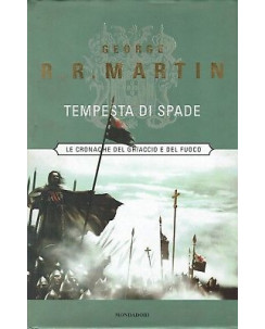 George R. R. Martin : tempesta di spade I ed. Mondadori A90
