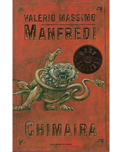Valerio Massimo Manfredi:Chimaira ed.Best sellers Mondadori A90