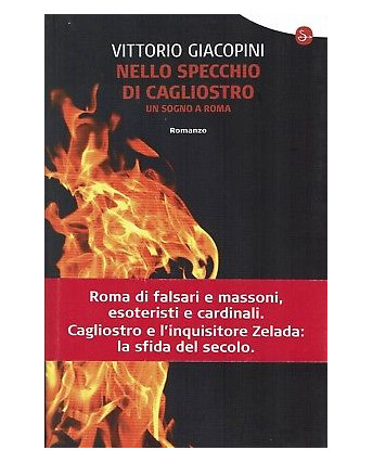 Vittorio Giacopini:nello specchio di Cagliostro un sogno NUOVO sconto 50% A95
