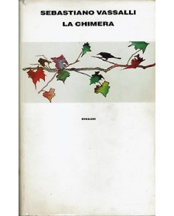 Sebastiano Vassalli:la chimera ed.Einaudi A90