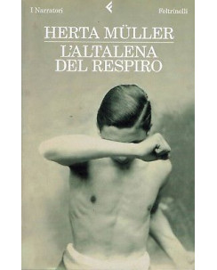 Herta Muller:l'altalena del respiro ed.Feltrinelli A90