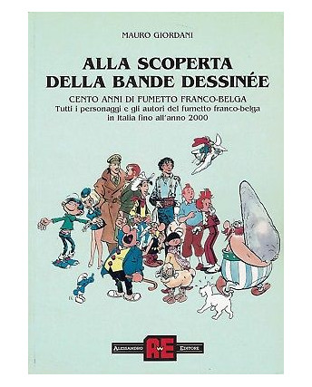 alla scoperta della Banda Dessinèe SAGGIO fumetto franco belga ed.Alessand FU10