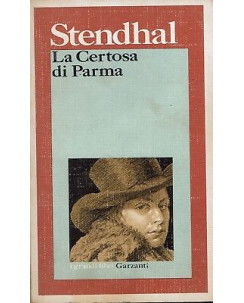 Stendhal:la certosa di Parma ed.GArzanti A90