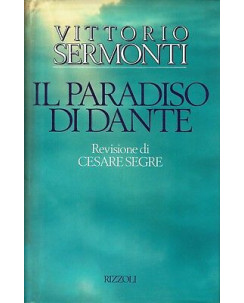 Vittorio sermonti:il paradiso di Dante ed.Rizzoli A90