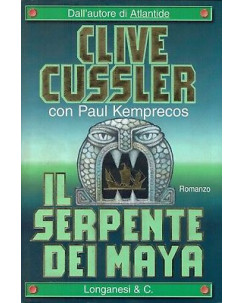Clive Cussler:il serpente dei Maya prima ed.Longanesi A90