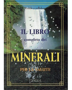 J.I.Rodale:il libro completo dei minerali ed.Demetra A90