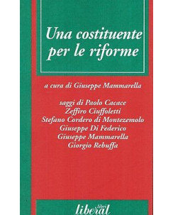 Giuseppe Mammarella:una costituente per le riforme ed.Liberal sconto 50% A95