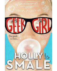 Holly Smale:geek girl ed.il Castoro NUOVO sconto 50% A96