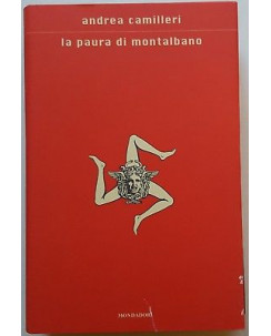 Andrea Camilleri: la paura di Montalbano ed. Mondadori A57