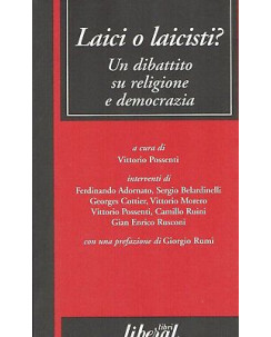 Vittorio Possenti:laici o laicisti ed.Liberal sconto 50% A95