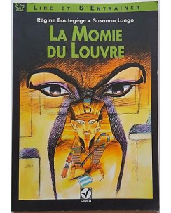 Boutegege, Longo: La Momie du Louvre [FRA] ed. Cideb A12