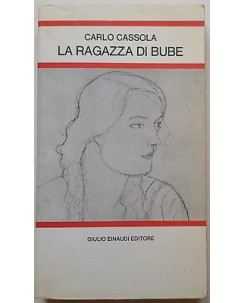 Carlo Cassola: La ragazza di Bube ed. Einaudi A81