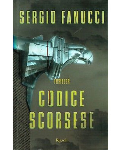 Sergio Fanucci:codice Scorsese ed.Rizzoli NUOVO sconto 50% A09