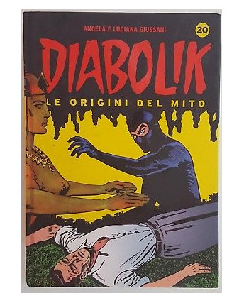 Diabolik le origini del mito - n.20 - SCONTO -50% - Giussani - Panini Comics