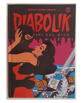 Diabolik le origini del mito - n.23 - SCONTO -50% - Giussani - Panini Comics