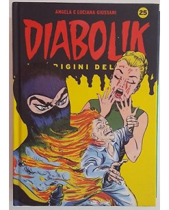 Diabolik le origini del mito - n.25 - SCONTO -50% - Giussani - Panini Comics