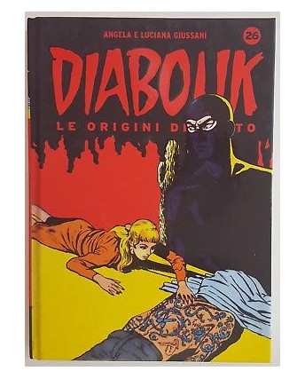 Diabolik le origini del mito - n.26 - SCONTO -50% - Giussani - Panini Comics