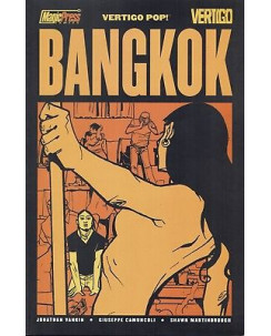 Vertigo Pop : Bangkok di Camuncoli e Vankin ed. Magic Press