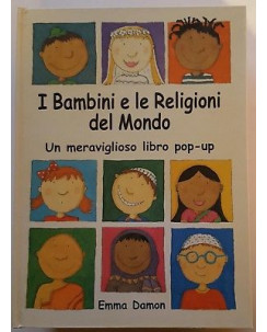 Emma Damon: I Bambini e le Religioni del Mondo [libro pop-up] ed. BUR A73
