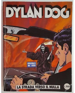 Dylan Dog n.153 LA STRADA VERSO IL NULLA ed.Bonelli